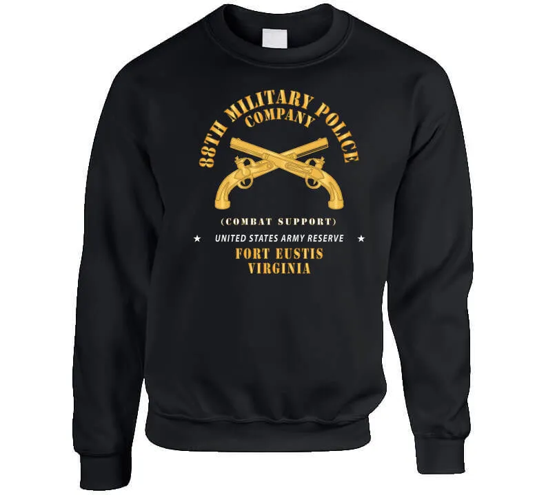 88th Military Police Company - Combat Support - Ft Eustis, Va X 300 Classic T Shirt, Crewneck Sweatshirt, Hoodie, Long Sleeve