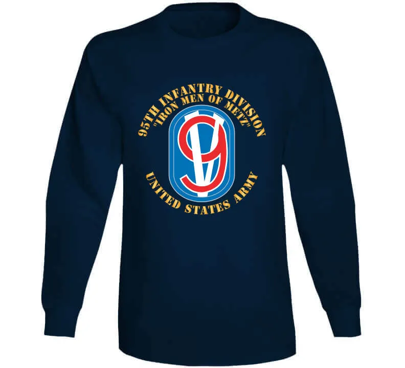 95th Infantry Brigade - Ssi - Iron Mem Of Metz X 300 Classic T Shirt, Crewneck Sweatshirt, Hoodie, Long Sleeve