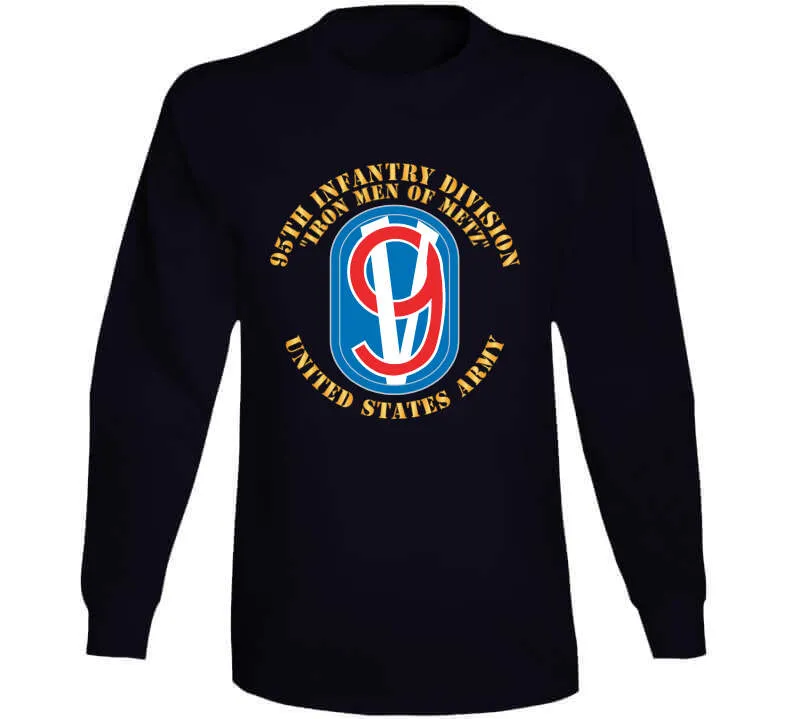 95th Infantry Brigade - Ssi - Iron Mem Of Metz X 300 Classic T Shirt, Crewneck Sweatshirt, Hoodie, Long Sleeve