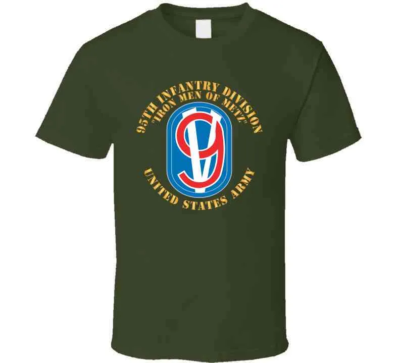 95th Infantry Brigade - Ssi - Iron Mem Of Metz X 300 Classic T Shirt, Crewneck Sweatshirt, Hoodie, Long Sleeve