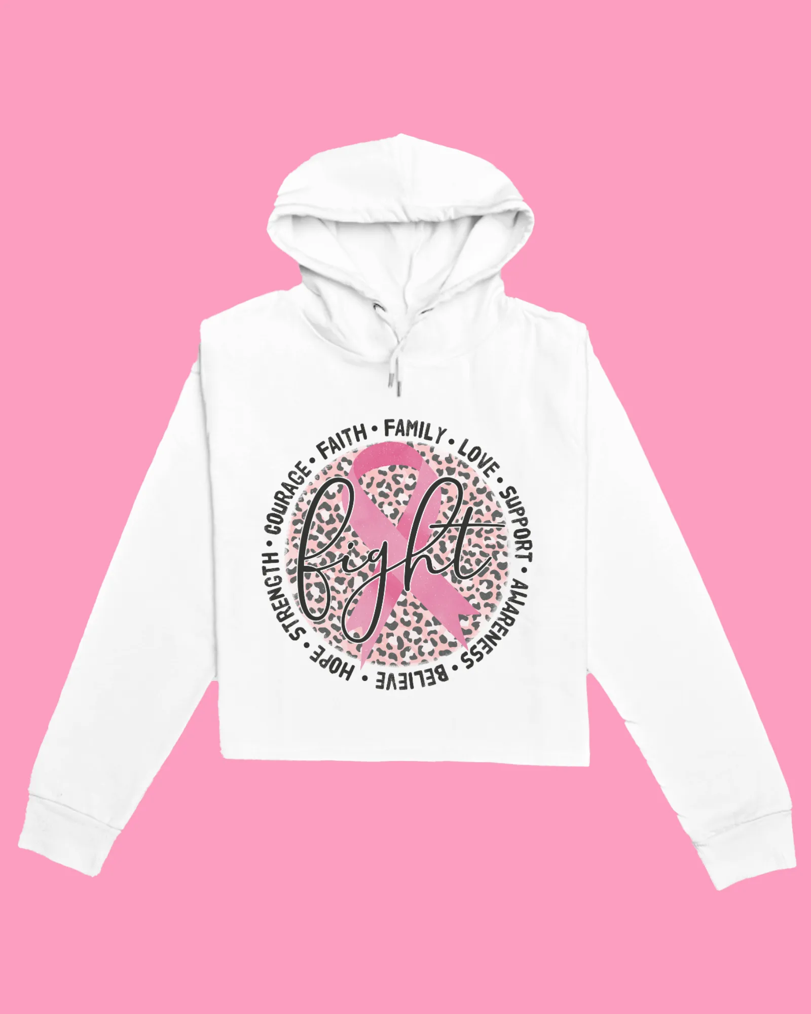 "Fight - Courage, Faith, Family, Support" - Breast Cancer Awareness Sweatshirt